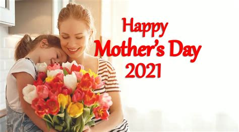 MOTHER'S DAY 2021 .